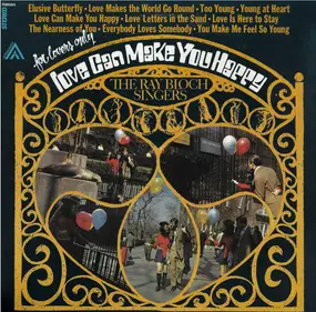 The Ray Bloch Singers - For Lovers Only Love Can Make You Happy