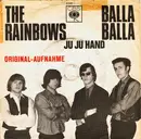 7inch Vinyl Single - The Rainbows - Balla Balla