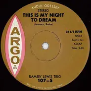 The Ramsey Lewis Trio - Little Liza Jane / This Is My Night To Dream