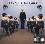 The Revolution Smile - Above the Noise