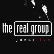 CD - The Real Group - Jazz:Live