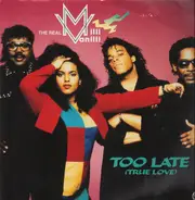 The Real Milli Vanilli - Too Late (True Love)