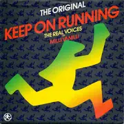 7inch Vinyl Single - The Real Milli Vanilli - Keep On Running (The Original)