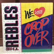 The Rebles - We Love Cropover