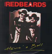 The Red Beards From Texas - Havin' A Ball