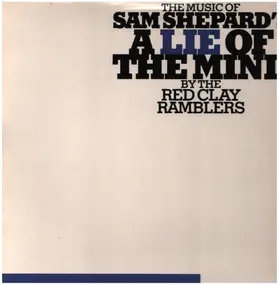 The Red Clay Ramblers - The Music Of Sam Shepard's A Lie Of A Mind