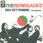 The Renegades - Era Settembre ... Un Anno Fa