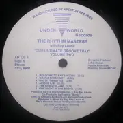 12inch Vinyl Single - The Rhythm Masters With Ray Ray Laurie - Our Ultimate Groove Trax Volume Two