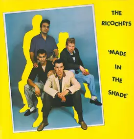 The Ricochets - Made in the Shade