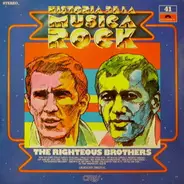 The Righteous Brothers - Historia De La Música Rock Vol. 41