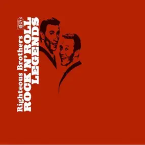 The Righteous Brothers - Rock 'N' Roll Legends