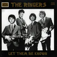 The Ringers - Let Them Be Known