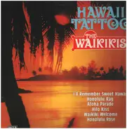 The Waikikis - Hawaii Tattoo