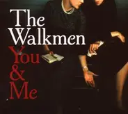 The Walkmen - You & Me