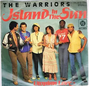 Warriors - Island In The Sun