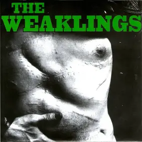 The Weaklings - It's So Criminal