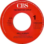 7inch Vinyl Single - The Weather Girls - Well-A-Wiggy