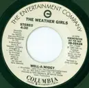 7inch Vinyl Single - The Weather Girls - Well-A-Wiggy