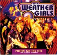 The Weather Girls - Puttin' On The Hits (The Ultimate Hitparty)