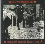 CD - The Wednesdays - Midnight Songs In Time Of War