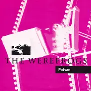 The Werefrogs - Potvan