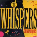 7inch Vinyl Single - The Whispers - Contagious