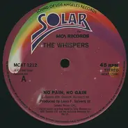 The Whispers - No Pain, No Gain