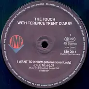 The with Terence Trent D'Arby Touch - I Want To Know (International Lady)