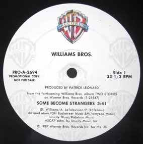 The Williams Brothers - Some Become Strangers