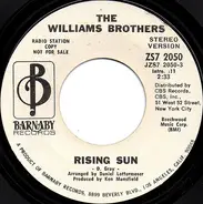 The Williams Brothers - Rising Sun