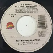 The Winans Featuring Anita Baker - Aint No Need To Worry