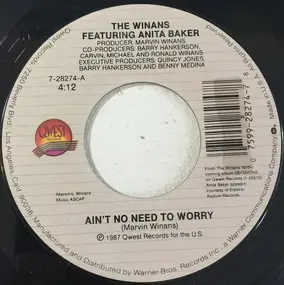 The Winans featuring Anita Baker - Aint No Need To Worry