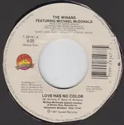 7inch Vinyl Single - The Winans Featuring Michael McDonald - Love Has No Color