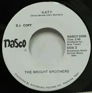 The Wright Brothers - Pick-A-Rose / Katy