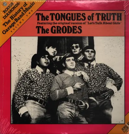 The Tongues Of Truth / The Grodes - The Tongues Of Truth / The Grodes