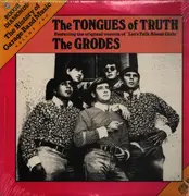 LP - The Tongues Of Truth / The Grodes - The Tongues Of Truth / The Grodes - Still Sealed