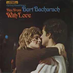 The Tony Mansell Singers - Hits From Burt Bacharach With Love