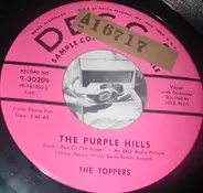 The Toppers - The Purple Hills