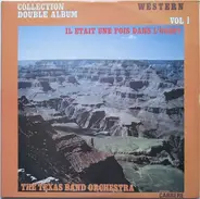 The Texas Band Orchestra - Il était une fois dans l'ouest