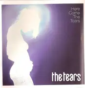 CD - The Tears - Here Come The Tears