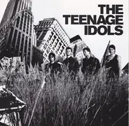 The Teenage Idols - The Teenage Idols