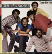 The Temptations - Truly for You