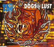 The The - Dogs of lust