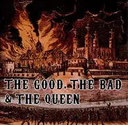 The The Good - The Good, The Bad & The Queen