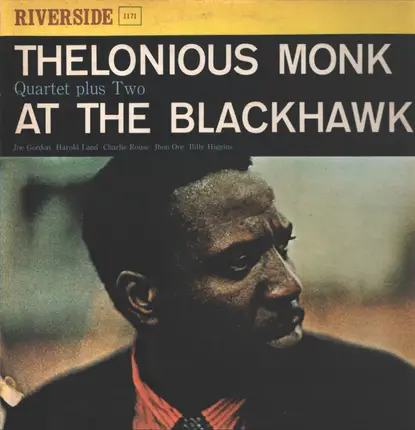 The Thelonious Monk Quartet - At the Blackhawk