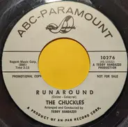 The Three Chuckles - Runaround