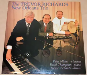 Trevor Richards New Orleans Trio - The Trevor Richards New Orleans Trio