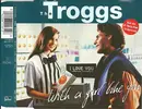 CD Single - The Troggs - With A Girl Like You