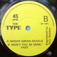The Type - Bright Green Angels