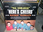 The Vadnals - Here's Cheers